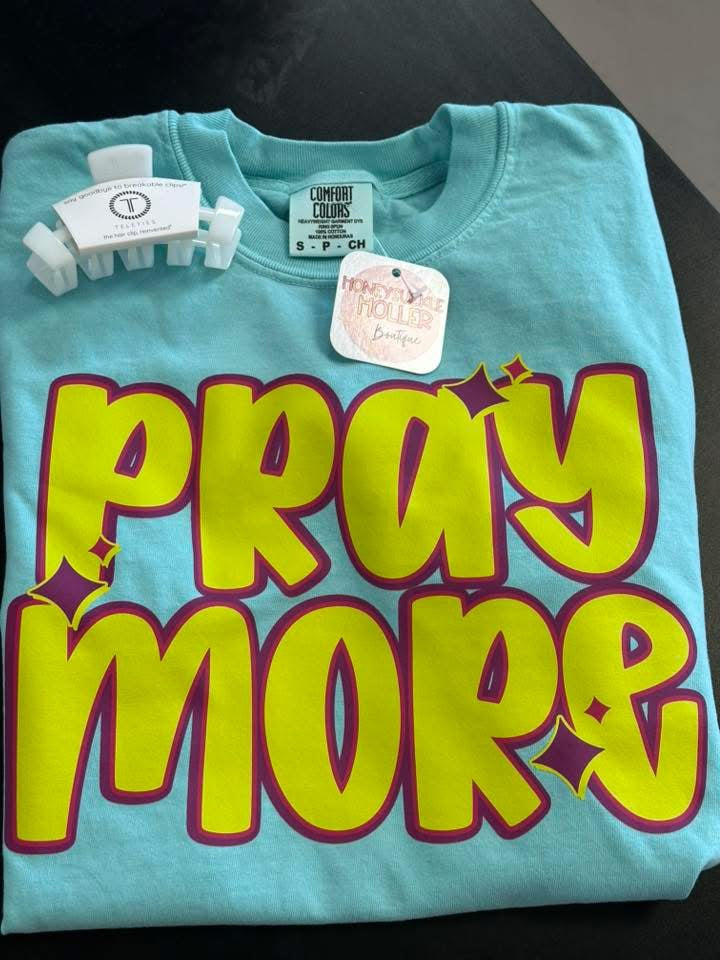 Pray More - Retro Bubble Letters - CC TEE