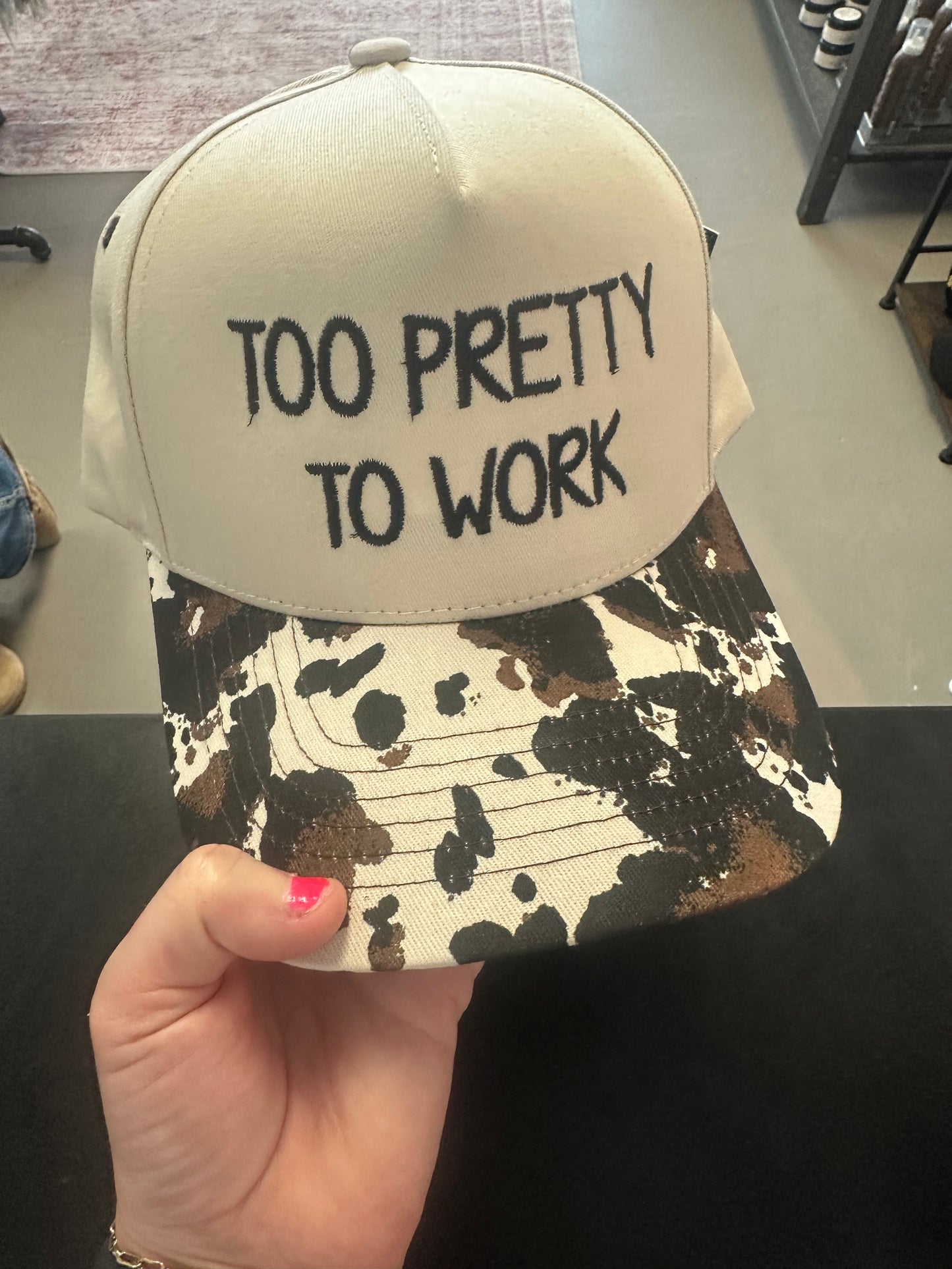Too Pretty To Work Embroidered Cow Print Hat