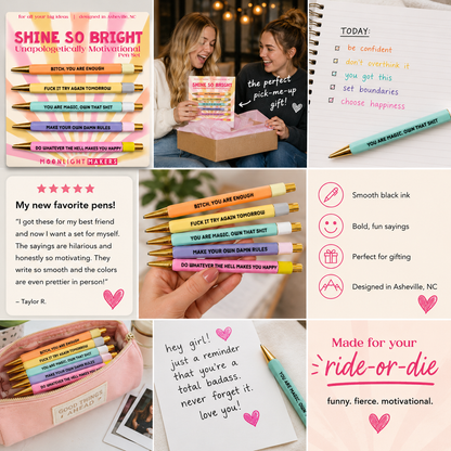 Shine So Bright - Funny Motivational Pen Set