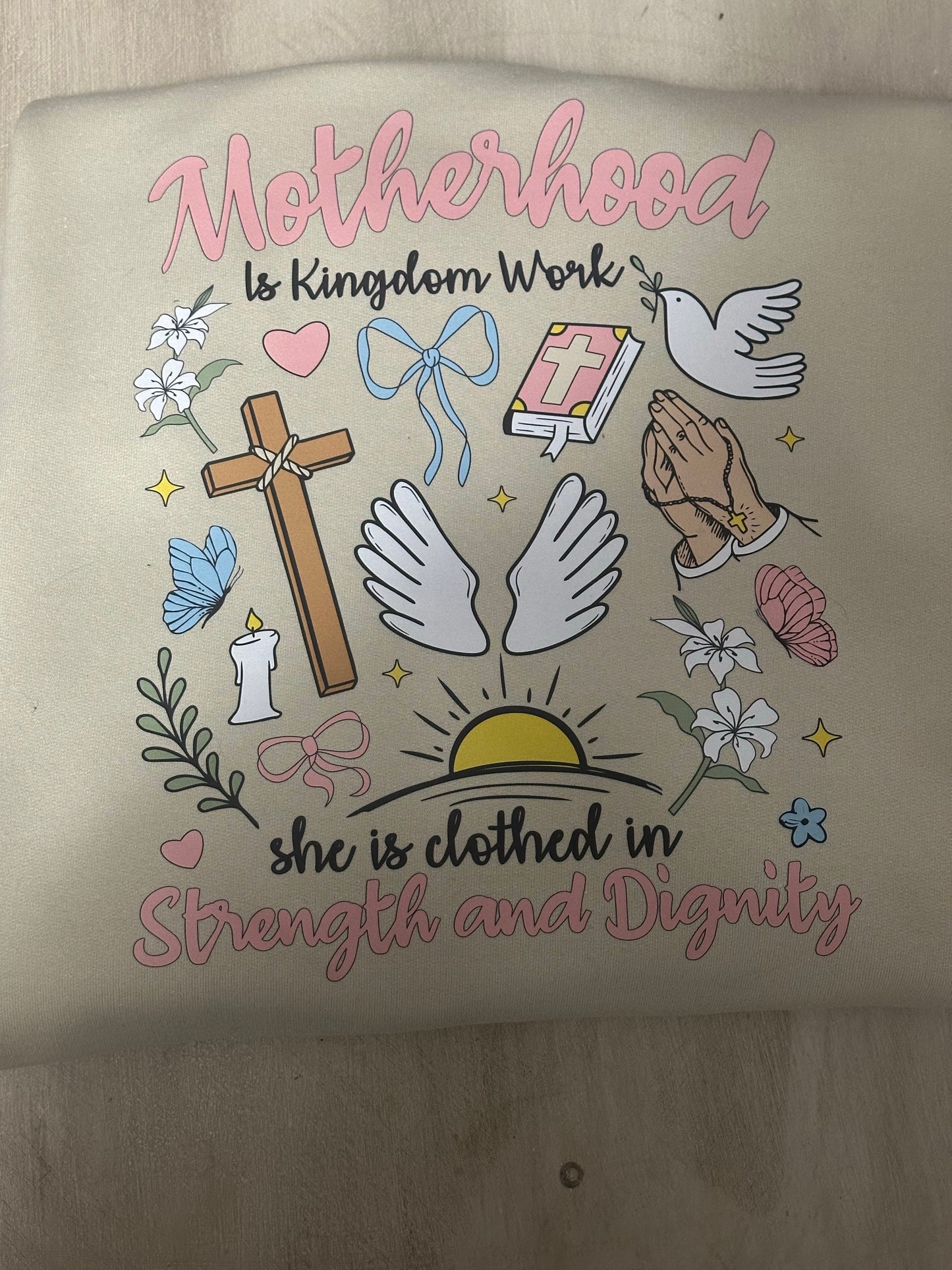 Motherhood. Strength & Dignity. - Tan Sweatshirt