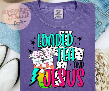 Loaded Tea and Jesus