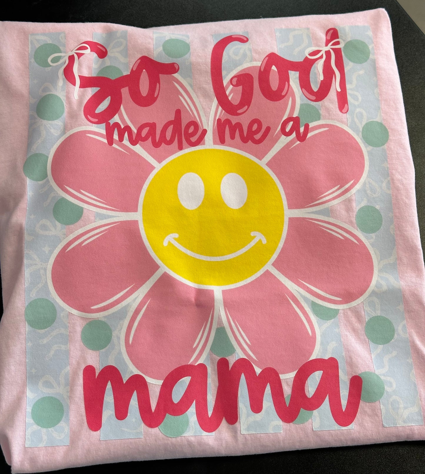 So God Made Me A Mama - CC TEE