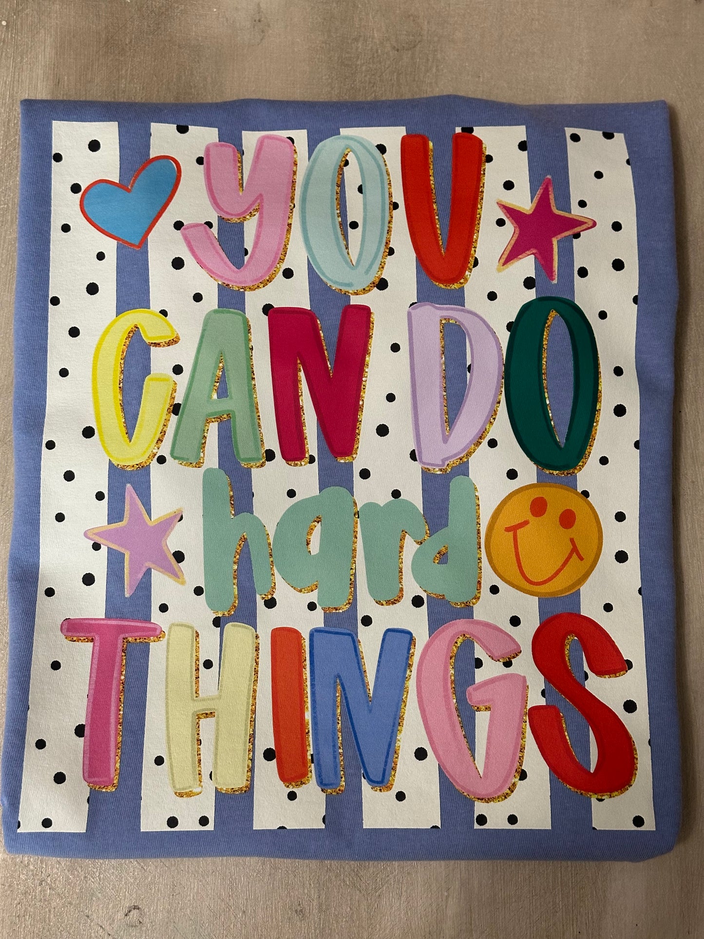You Can Do Hard Things