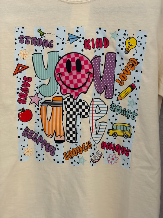 You Are … - CC Tee